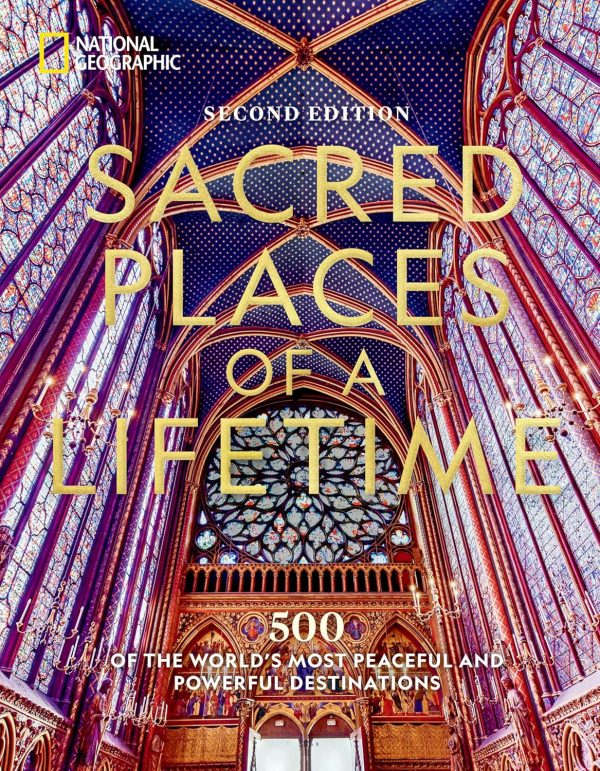 Sacred Places of a Lifetime: 500 of the World's Most Peaceful and Powerful Desti... - Image 2