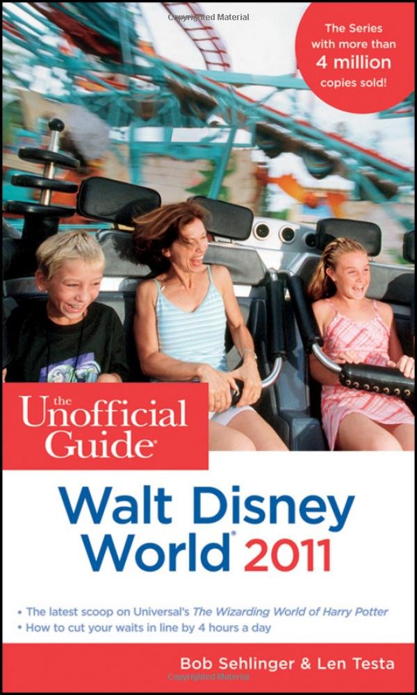 The Unofficial Guide Walt Disney World 2011 2 The Unofficial Guide Walt Disney World 2011 - Image 2