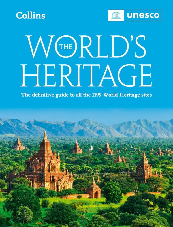 The World’s Heritage: The Definitive Guide to All World Heritage Sites - Image 2