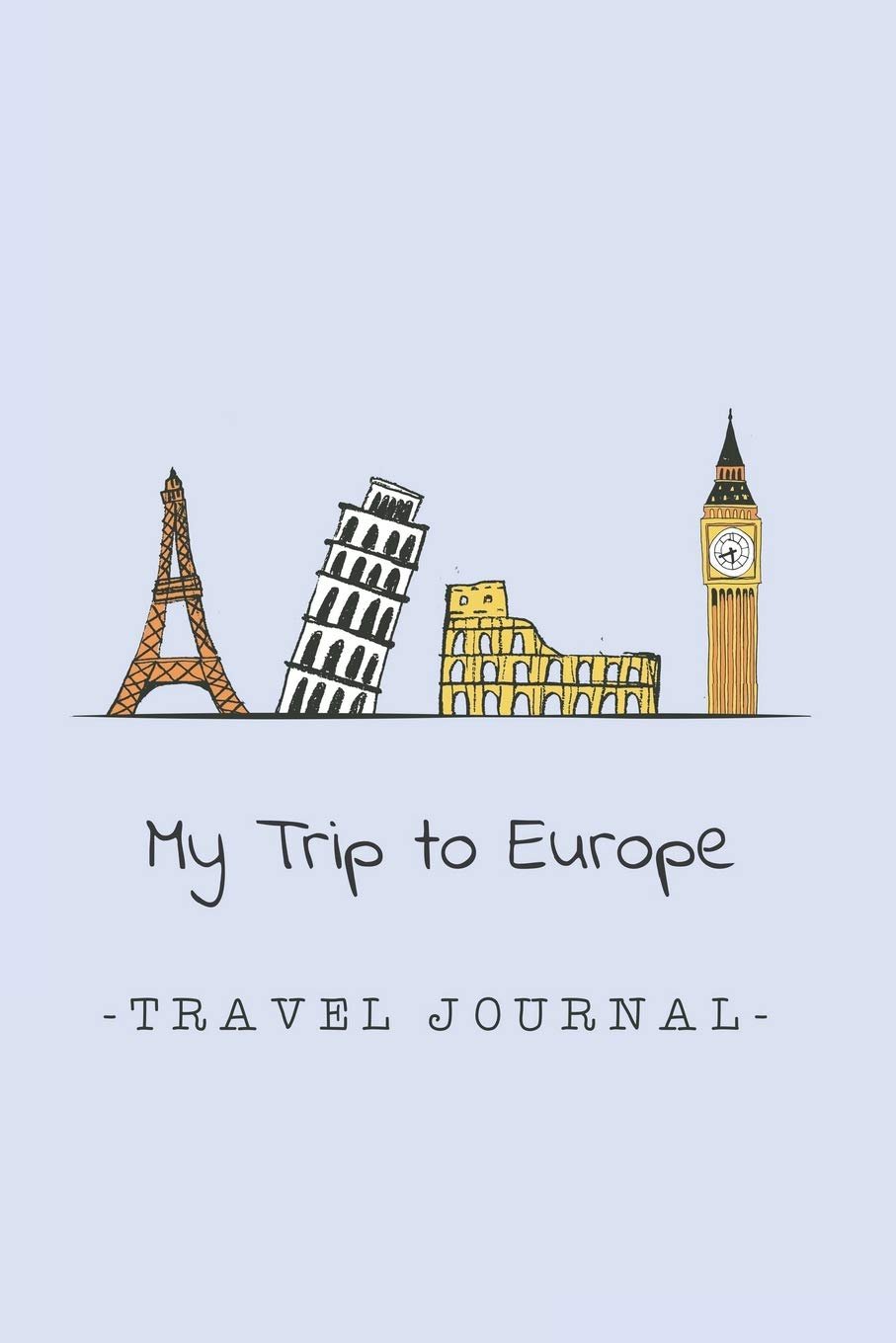 My Trip to Europe - Travel Journal: Trip Planner and Vacation Diary of Your Trav... 2 My Trip to Europe - Travel Journal: Trip Planner and Vacation Diary of Your Trav... - Image 2